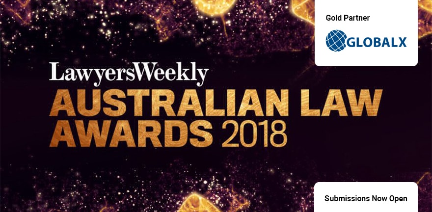 Lawyers Weekly Australian Law Awards (GlobalX Gold Partner) Submissions Open Image
